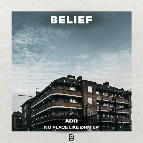 ADR (UK) - No Place Like Ohm EP [BLF005]